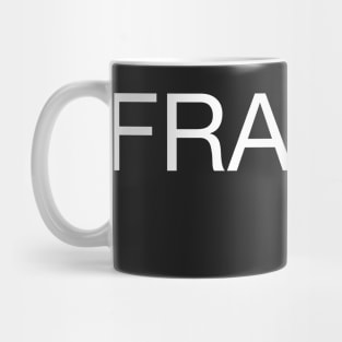 Fragile Ego Mug